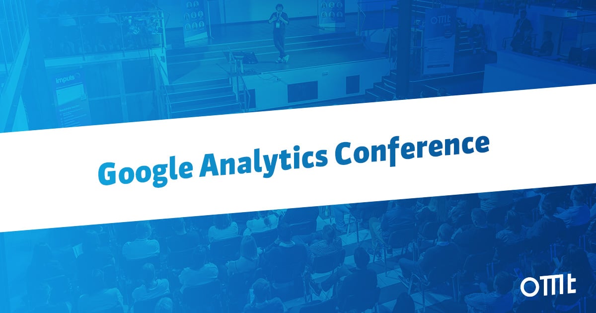 Google Analytics Conference OMT