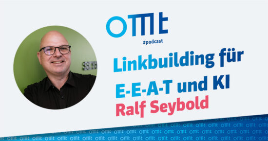 Linkbuilding für E-E-A-T und KI #224