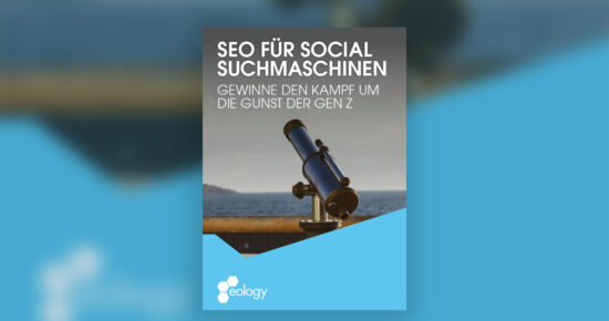 SEO FÜR SOCIAL SUCHMASCHINEN - GEWINNE DEN KAMPF UM DIE GUNST DER GEN Z