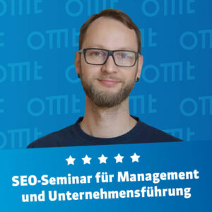 OMT Seminar für Management und Unternehmensführung