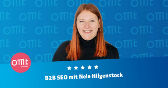 B2B SEO <br>Dein SEO-Seminar mit Nele Hilgenstock