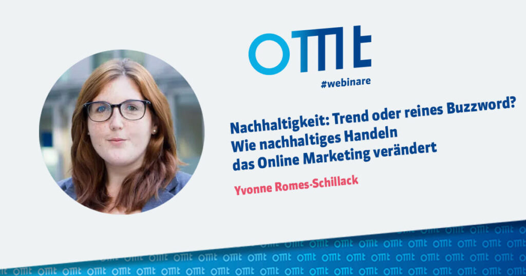 Nachhaltigkeit: Trend oder reines Buzzword? Wie nachhaltiges Handeln das Online Marketing verändert